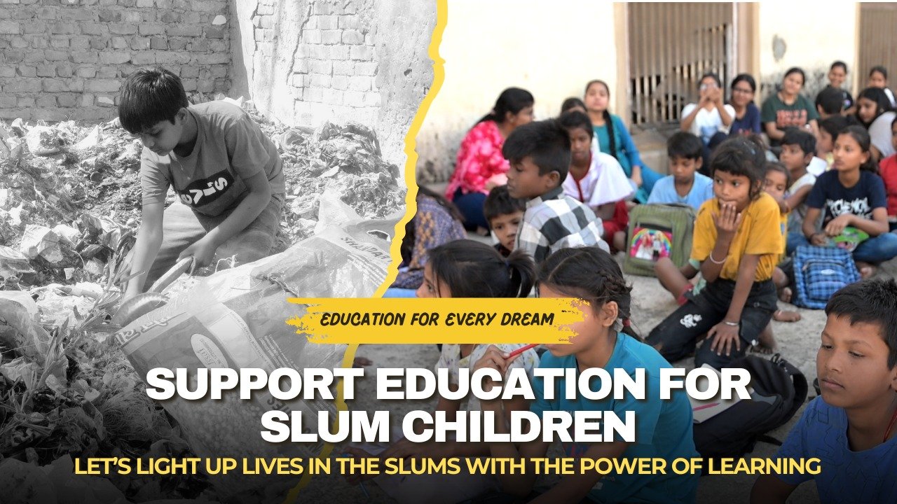 Support Education for Slum Children- Give Them a Roof to Learn Under